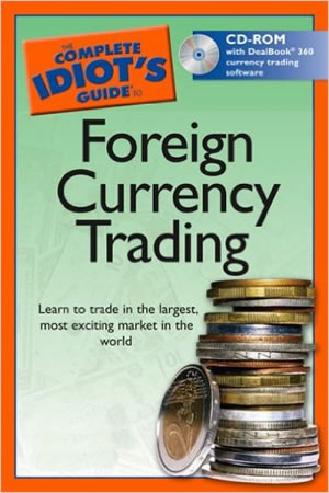 Complete Idiots Guide to Forex Trading